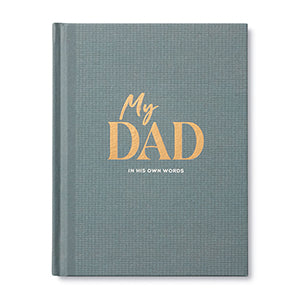 My Dad In His Own Words