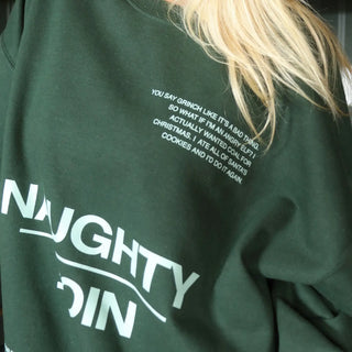 Naughty and Nice Sweatshirt