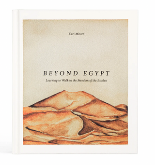 Beyond Egypt by Kari Minter