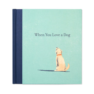 When you love a Dog