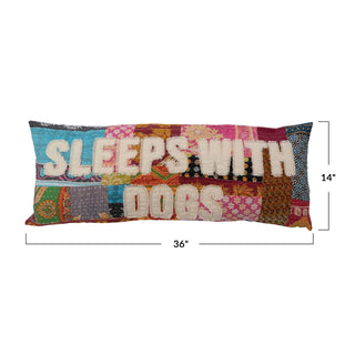 Sleeps With Dogs Pillow